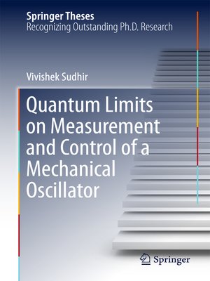 cover image of Quantum Limits on Measurement and Control of a Mechanical Oscillator